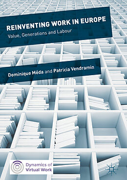 Livre Relié Reinventing Work in Europe de Patricia Vendramin, Dominique Méda