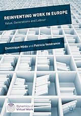 E-Book (pdf) Reinventing Work in Europe von Dominique Méda, Patricia Vendramin