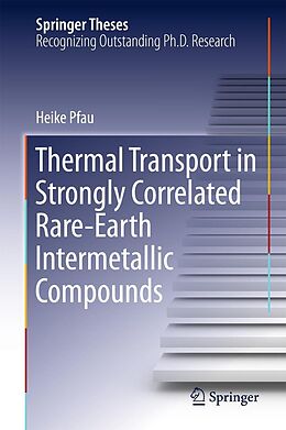 eBook (pdf) Thermal Transport in Strongly Correlated Rare-Earth Intermetallic Compounds de Heike Pfau