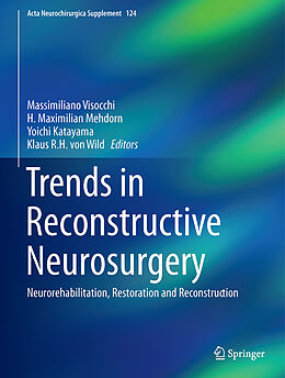 Livre Relié Trends in Reconstructive Neurosurgery de 