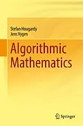 E-Book (pdf) Algorithmic Mathematics von Stefan Hougardy, Jens Vygen