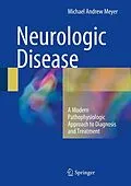 E-Book (pdf) Neurologic Disease von Michael Andrew Meyer
