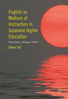 E-Book (pdf) English as Medium of Instruction in Japanese Higher Education von Glenn Toh