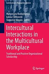 Fester Einband Intercultural Interactions in the Multicultural Workplace von
