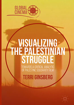 Livre Relié Visualizing the Palestinian Struggle de Terri Ginsberg