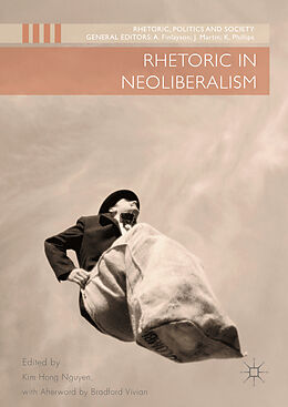 Livre Relié Rhetoric in Neoliberalism de 