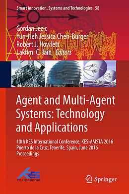 Fester Einband Agent and Multi-Agent Systems: Technology and Applications von 