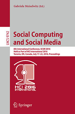 Kartonierter Einband Social Computing and Social Media von 
