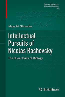 eBook (pdf) Intellectual Pursuits of Nicolas Rashevsky de Maya M. Shmailov