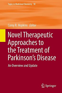 E-Book (pdf) Novel Therapeutic Approaches to the Treatment of Parkinson's Disease von 