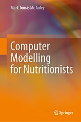 E-Book (pdf) Computer Modelling for Nutritionists von Mark Tomás Mc Auley