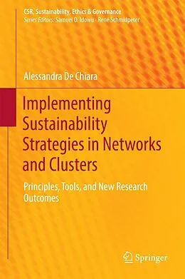 E-Book (pdf) Implementing Sustainability Strategies in Networks and Clusters von Alessandra De Chiara