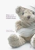 E-Book (pdf) Ethics and the Endangerment of Children's Bodies von Gunter Graf, Gottfried Schweiger