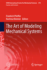 Livre Relié The Art of Modeling Mechanical Systems de 