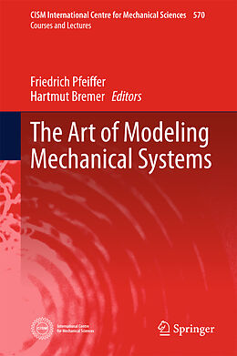 Livre Relié The Art of Modeling Mechanical Systems de 