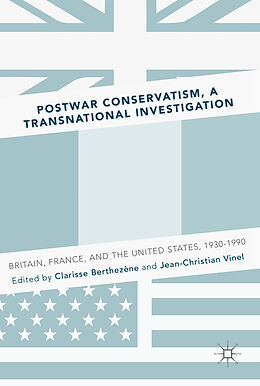 Fester Einband Postwar Conservatism, A Transnational Investigation von 