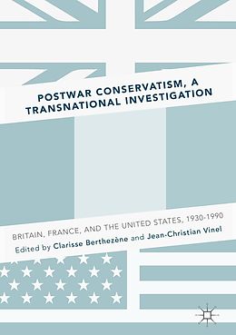 E-Book (pdf) Postwar Conservatism, A Transnational Investigation von 
