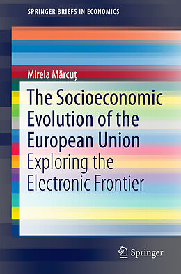 Kartonierter Einband The Socioeconomic Evolution of the European Union von Mirela M rcu 