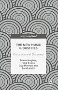 E-Book (pdf) The New Music Industries von Diane Hughes, Mark Evans, Guy Morrow
