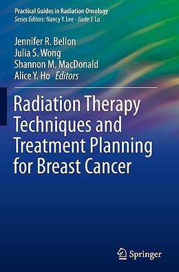 E-Book (pdf) Radiation Therapy Techniques and Treatment Planning for Breast Cancer von 
