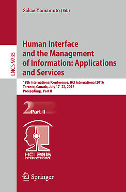 Kartonierter Einband Human Interface and the Management of Information: Applications and Services von 