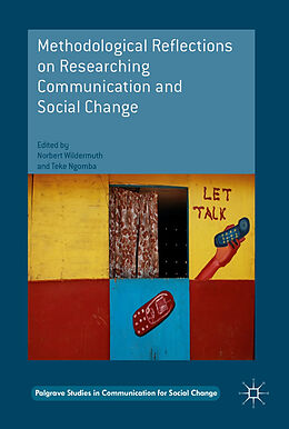 Livre Relié Methodological Reflections on Researching Communication and Social Change de 