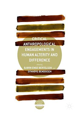 eBook (pdf) Critical Anthropological Engagements in Human Alterity and Difference de 