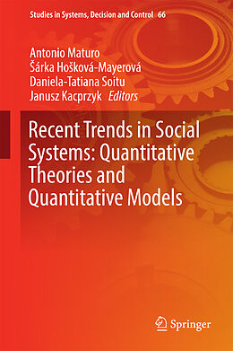 Fester Einband Recent Trends in Social Systems: Quantitative Theories and Quantitative Models von 