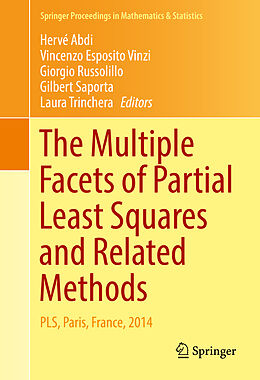 Livre Relié The Multiple Facets of Partial Least Squares and Related Methods de 