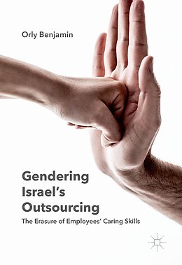 eBook (pdf) Gendering Israel's Outsourcing de Orly Benjamin