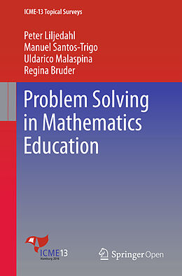 Kartonierter Einband Problem Solving in Mathematics Education von Peter Liljedahl, Regina Bruder, Uldarico Malaspina