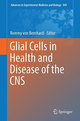 E-Book (pdf) Glial Cells in Health and Disease of the CNS von 