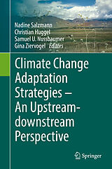 eBook (pdf) Climate Change Adaptation Strategies - An Upstream-downstream Perspective de 