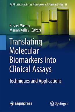 Livre Relié Translating Molecular Biomarkers into Clinical Assays de 