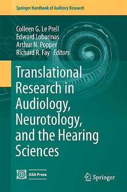 Livre Relié Translational Research in Audiology, Neurotology, and the Hearing Sciences de 