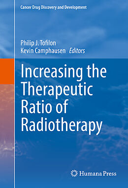 Livre Relié Increasing the Therapeutic Ratio of Radiotherapy de 