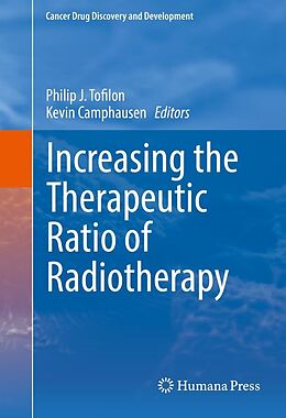 eBook (pdf) Increasing the Therapeutic Ratio of Radiotherapy de 