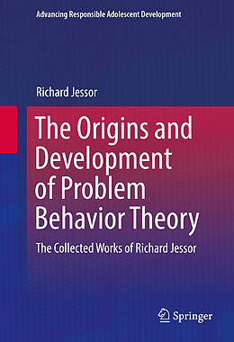 eBook (pdf) The Origins and Development of Problem Behavior Theory de Richard Jessor