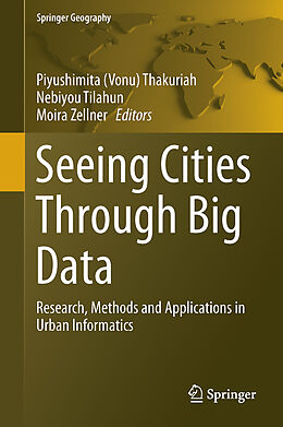 Fester Einband Seeing Cities Through Big Data von 