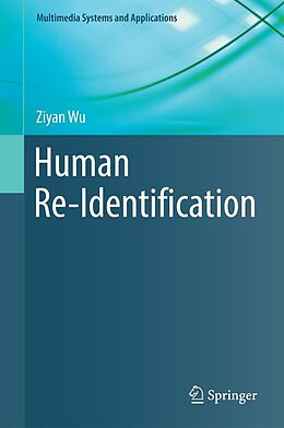 E-Book (pdf) Human Re-Identification von Ziyan Wu