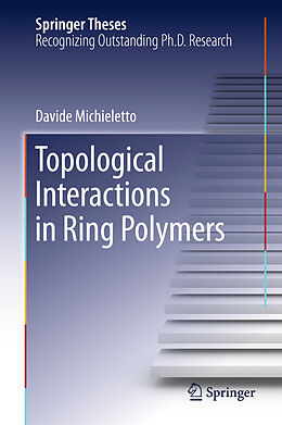 Fester Einband Topological Interactions in Ring Polymers von Davide Michieletto