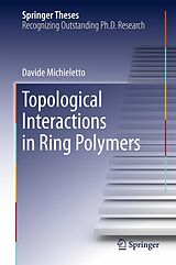 eBook (pdf) Topological Interactions in Ring Polymers de Davide Michieletto