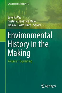 eBook (pdf) Environmental History in the Making de 