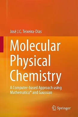 E-Book (pdf) Molecular Physical Chemistry von José J. C. Teixeira-Dias
