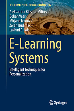 Livre Relié E-Learning Systems de Aleksandra Kla nja-Mili evi , Boban Vesin, Lakhmi C. Jain