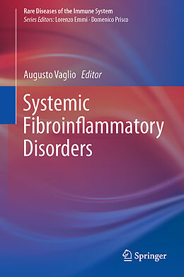 Livre Relié Systemic Fibroinflammatory Disorders de 