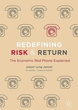 E-Book (pdf) Redefining Risk & Return von Jesper Lyng Jensen, Susanne Sublett