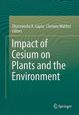 eBook (pdf) Impact of Cesium on Plants and the Environment de 