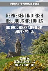 eBook (pdf) Representing Irish Religious Histories de 