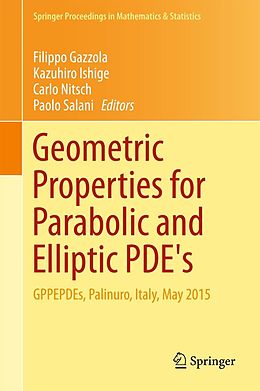 E-Book (pdf) Geometric Properties for Parabolic and Elliptic PDE's von 